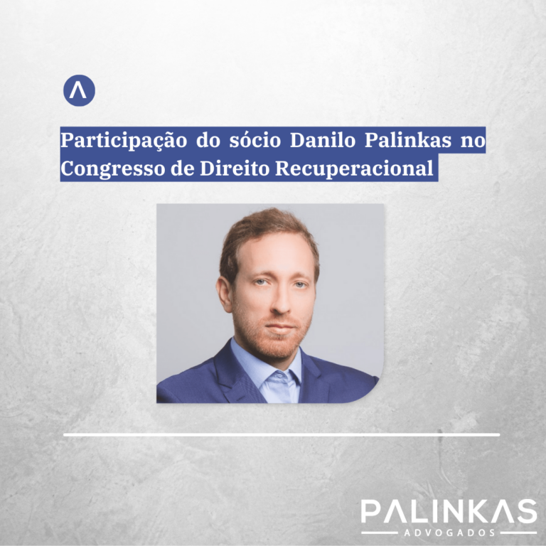Participação do Sócio Danilo Palinkas no Congresso de Direito Recuperacional